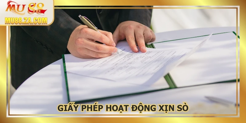 Giấy phép hoạt động uy tín và hợp pháp quốc tế