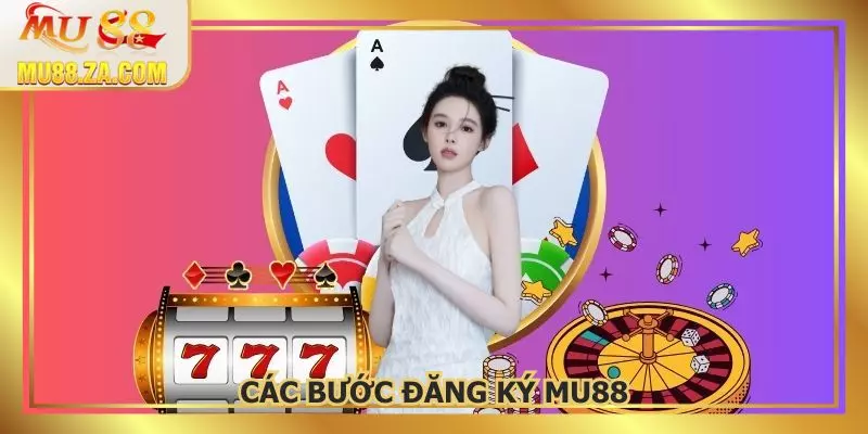 Từng bước đăng ký MU88 được hướng dẫn chi tiết